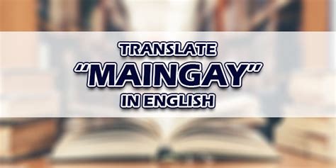 MATANGAY: Definition of the Tagalog verb matangay in English..